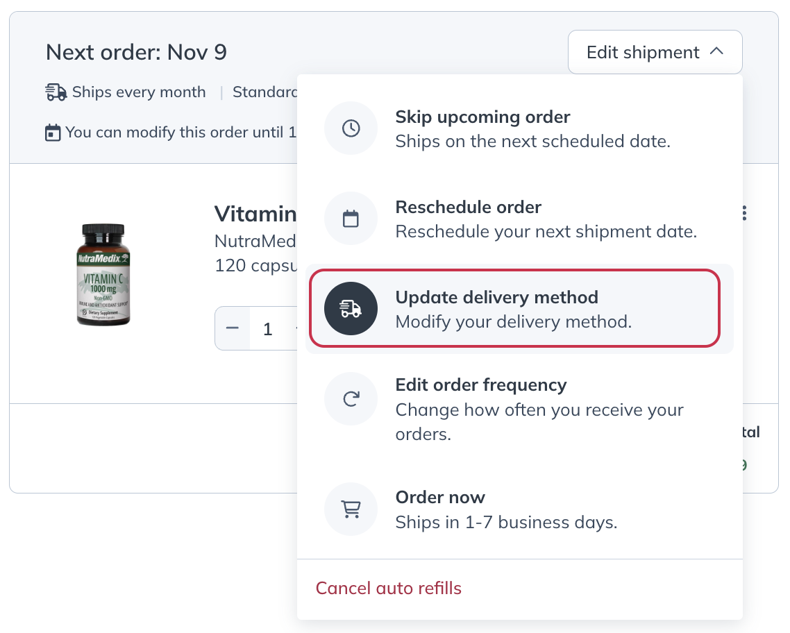 Changing the delivery method for an auto refill order.